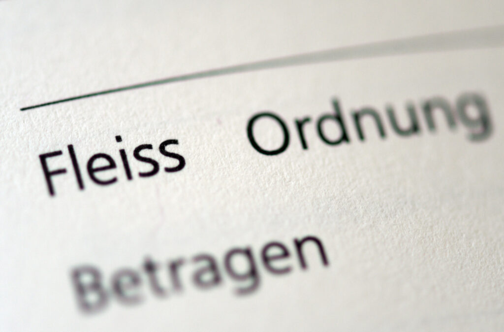 Zeugnis: Fleiss, Ordnung, Betragen